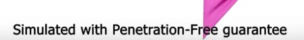 A screenshot from a YouTube video. It reads, “Simulated with Penetration-Free guarantee”