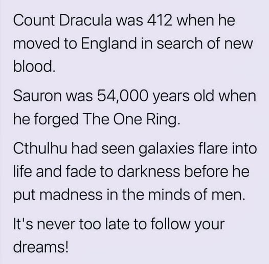 Never too late